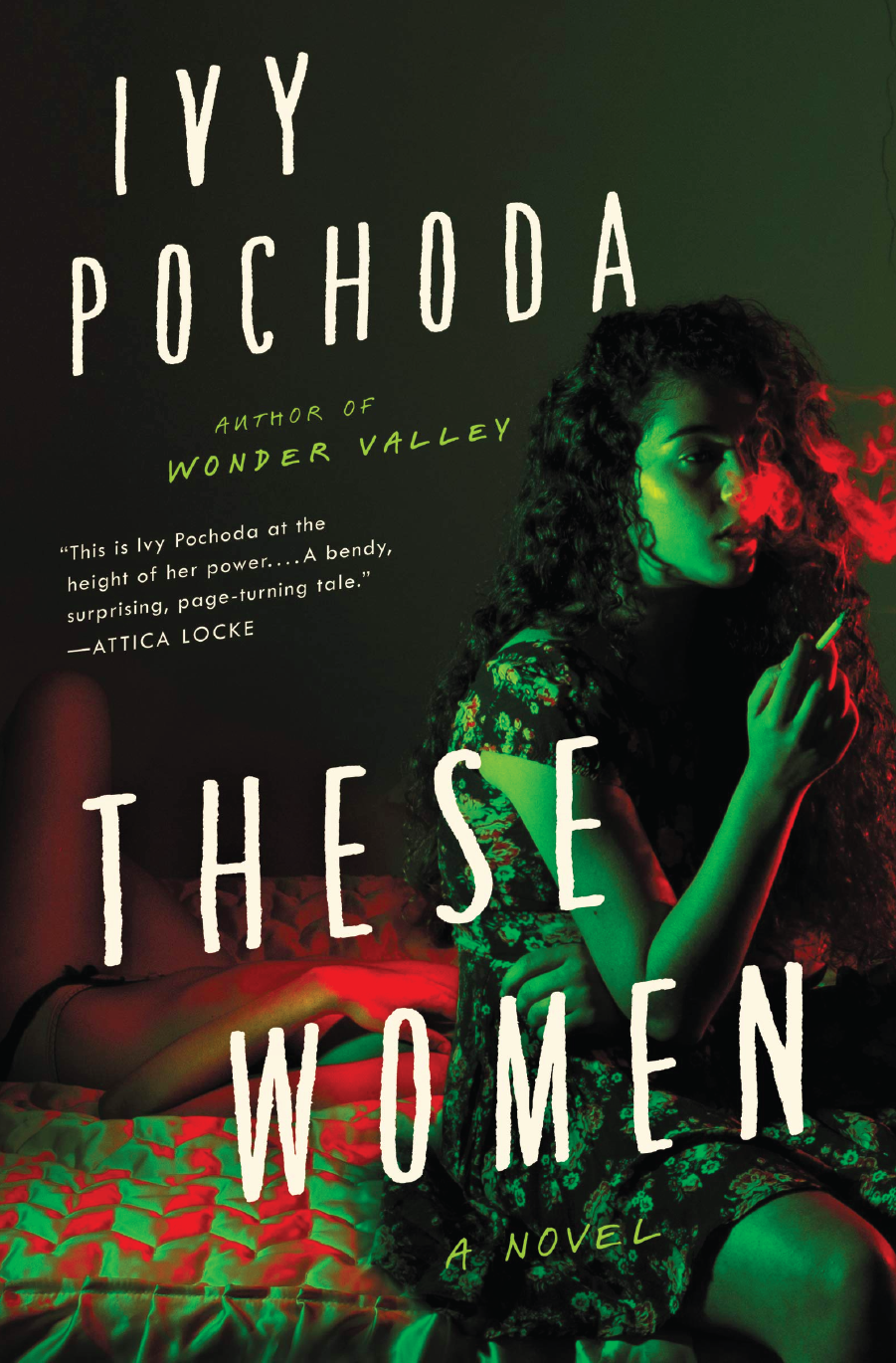 These Women by Ivy Pochoda book cover