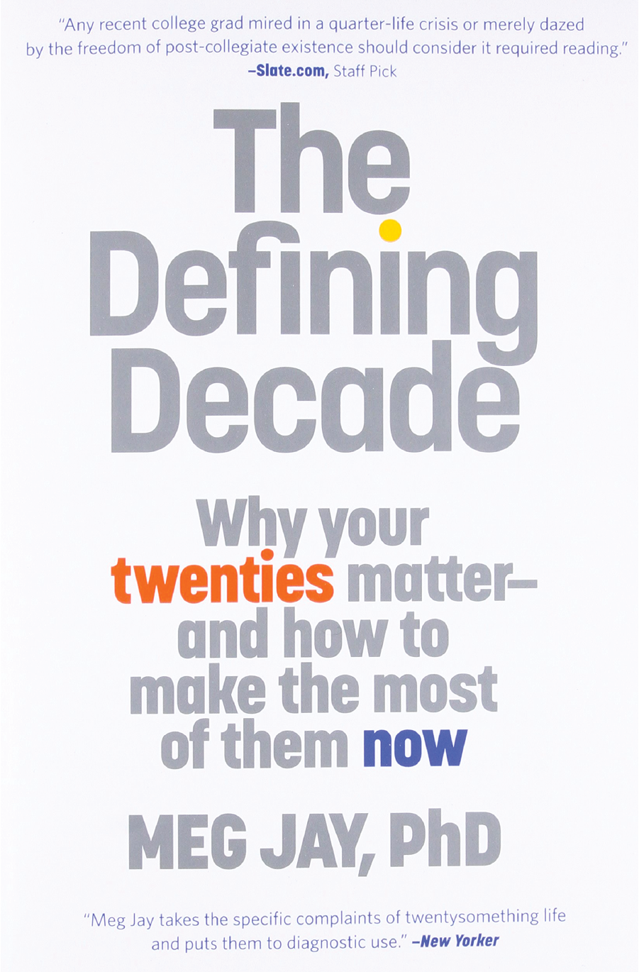 The Defining Decade by Meg Jay book cover